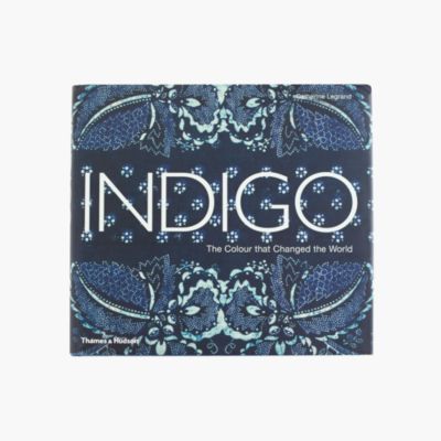 Indigo: the colour that changed the world